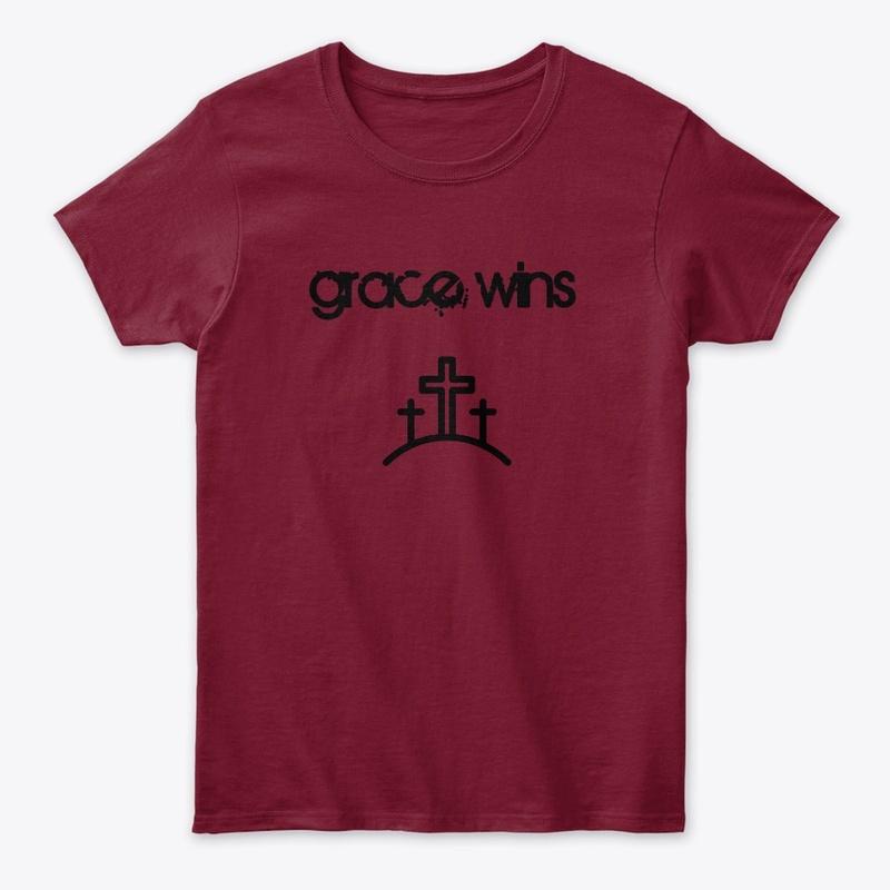 Grace Wins T-shirt 