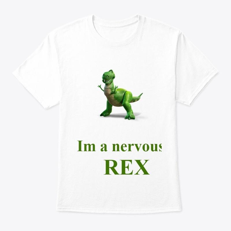 A NERVOUS REX